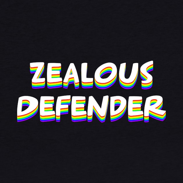 Zealous Defender by ericamhf86